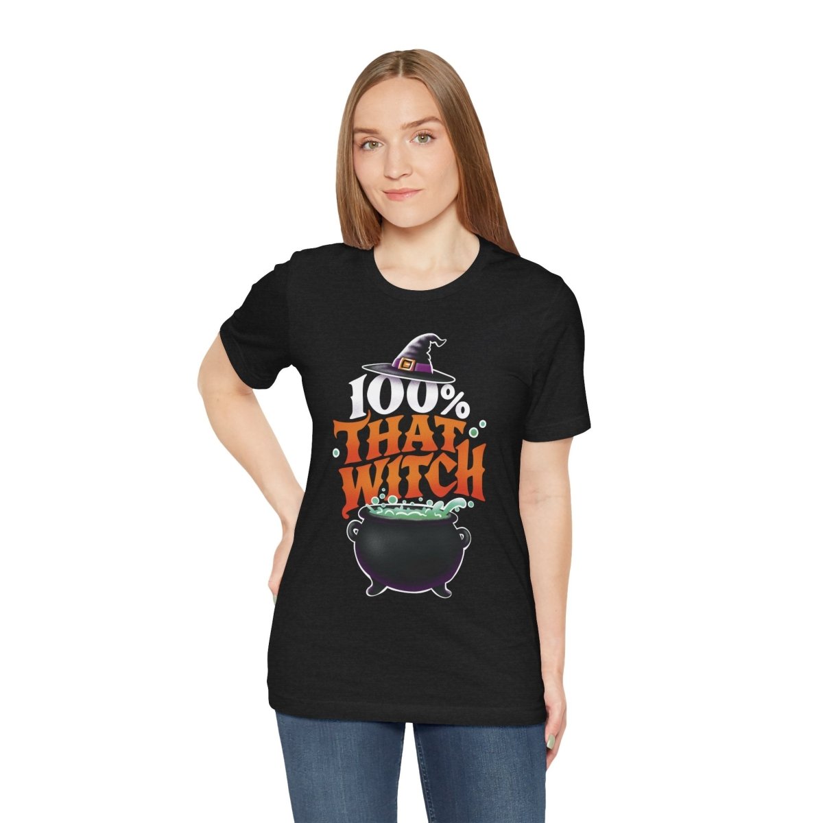 100% That Witch Shirt