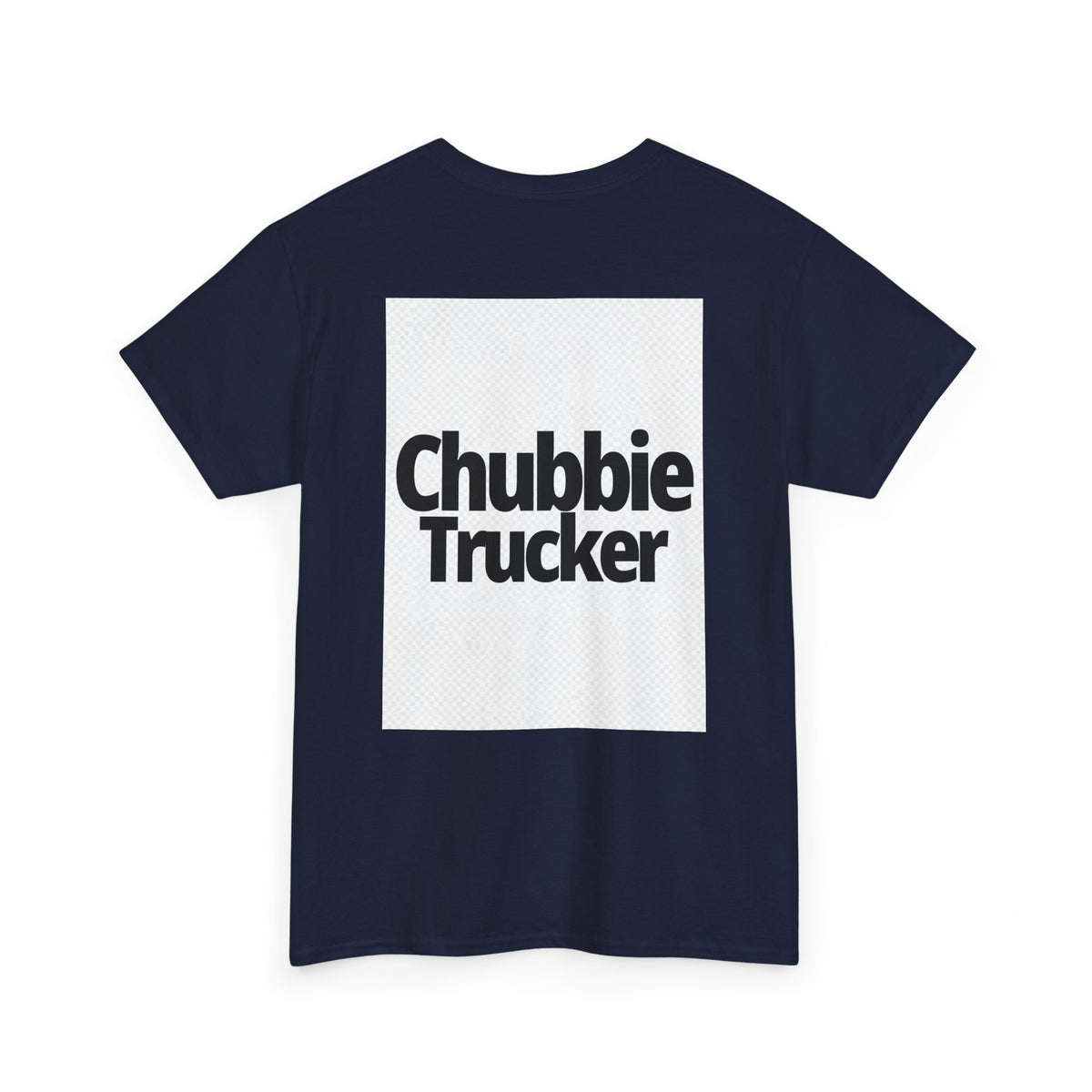 Chubbie Trucker T-Shirt — Retro Bold Logo Tee for Truckers & Fans